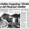 Press &raquo; Forfallen bygning i Drøbak kan bli Finsrud-atelier